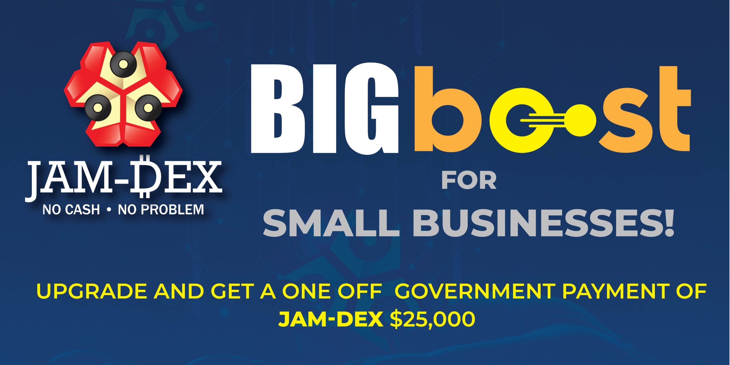 JAM-DEX Big boost for small businesses-01